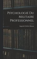 Psychologie Du Militaire Professionnel