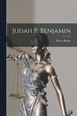 Pierce Butler - Judah P. Benjamin, Häftad. Tillgänglighet: Lägg i varukorg
