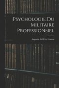 Psychologie Du Militaire Professionnel