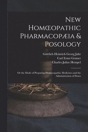 New Homoeopathic Pharmacopaeia & Posology