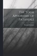 Yoga Aphorisms of Pata�jali