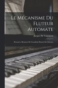 Mcanisme Du Fluteur Automate