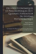 Oeuvres conomiques et philosophiques de F. Quesnay, fondateur du systme physiocratique