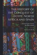 history of the conquest of Egypt, North Africa and Spain