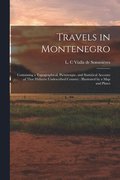 Travels in Montenegro