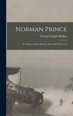 George Franklin Babbitt - Norman Prince, Inbunden. Tillgänglighet: Lägg i varukorg
