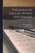 Thesaurus Of English Words And Phrases; Volume 1