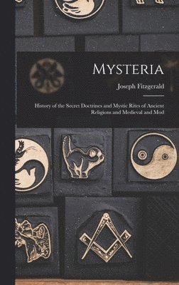 Joseph Fitzgerald - Mysteria, Inbunden