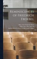 Reminiscences of Friedrich Froebel