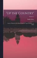 'up the Country'