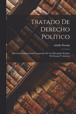 Adolfo Posada - Tratado De Derecho Político, Häftad. Tillgänglighet: Lägg i varukorg
