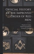 Official History of the Improved Order of Red Men
