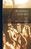 Buddhist Legends; Volume 3