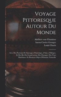 Voyage pittoresque autour du monde
