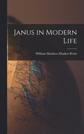 Janus in Modern Life