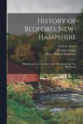 History of Bedford, New-Hampshire