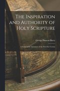Inspiration and Authority of Holy Scripture