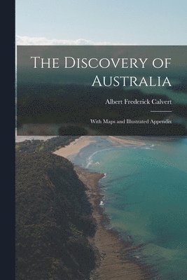 Albert Frederick Calvert - Discovery of Australia, Häftad