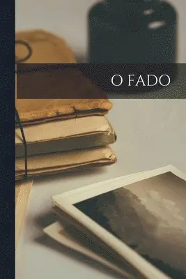 Anonymous - O Fado, Häftad. Tillgänglighet: Lägg i varukorg