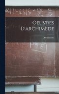 Oeuvres D'archimde