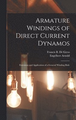 Armature Windings of Direct Current Dynamos