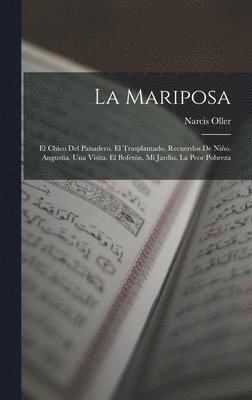Narcís Oller - Mariposa, Inbunden