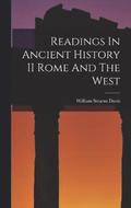 Readings In Ancient History II Rome And The West