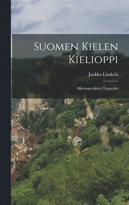 Jaakko Länkelä - Suomen Kielen Kielioppi, Inbunden