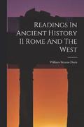 Readings In Ancient History II Rome And The West