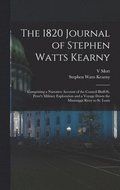 1820 Journal of Stephen Watts Kearny
