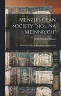 Menzies Clan Society &quot;siol Na Meinnrich&quot;