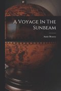 Voyage In The Sunbeam