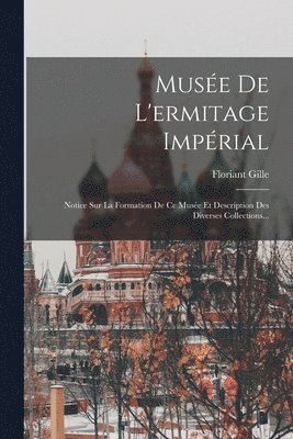 Musée De L'ermitage Impérial