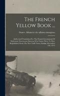 The French Yellow Book ...