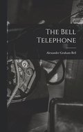 The Bell Telephone