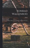 Konrad Wallenrod; powiesc historyczna z dziej�w litewskich i pruskich
