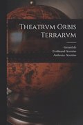 Theatrvm orbis terrarvm
