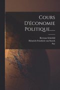 Cours D'�conomie Politique......