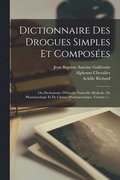 Dictionnaire Des Drogues Simples Et Compos�es