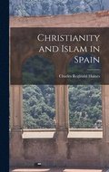 Christianity and Islam in Spain