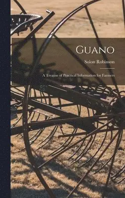 Solon Robinson - Guano, Inbunden. Tillgänglighet: Lägg i varukorg