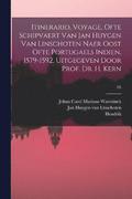 Itinerario, voyage, ofte schipvaert van Jan Huygen van Linschoten naer Oost ofte Portugaels Indien, 1579-1592, uitgegeven door prof. dr. H. Kern; 05