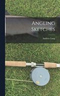 Angling Sketches
