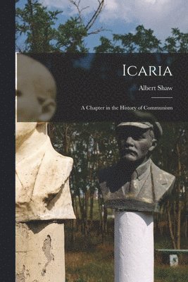 Shaw Albert - Icaria, Häftad. Tillgänglighet: Lägg i varukorg