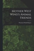 Mother West Wind's Animal Friends
