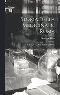 Storia Della Medicina in Roma