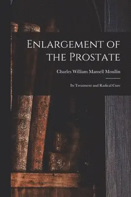 Enlargement of the Prostate