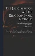 The Judgment of Whole Kingdoms and Nations