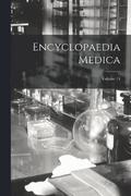 Encyclopaedia Medica; Volume 13
