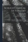 Schlich's Manual of Forestry